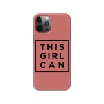 This Girl Can Slim Hard Phone Case