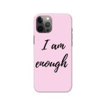 I am Enough Slim Hard Phone Case