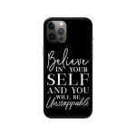 Believe in Yourself and you will be Unstoppable Slim Hard Phone Case