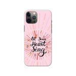 Typography – Let Your Heart Sing Printed Slim Hard Phone Case