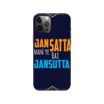 JANSATTA Nahi Ye Hai JANSUTTA Printed Slim Hard Phone Case