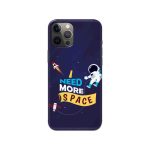 I Need More Space Printed Slim Hard Phone Case