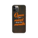 Open Your Mind Before Your Mouth Printed Slim Hard Phone Case