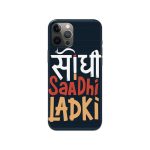 Sidhi Sadhi Ladki Printed Slim Hard Phone Case