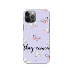 Stay Curious  Slim Hard Phone Case